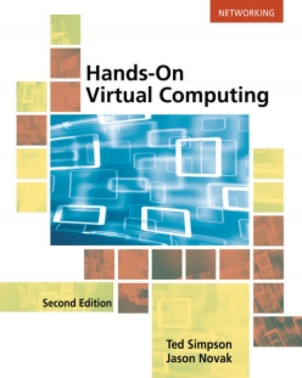 MindTap Networking for Simpson/Novak's Hands-On Virtual Computing, 2nd Edition [Instant Access], 2 terms (12 months) 2nd Edition â€“ PDF/EPUB Version Downloadable